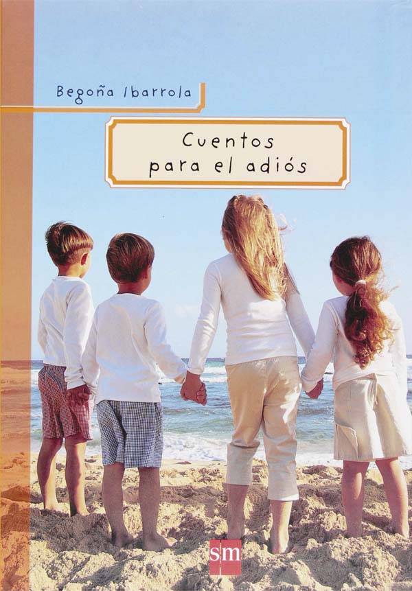 Cuentos para el adiós Cuentos para el adiós