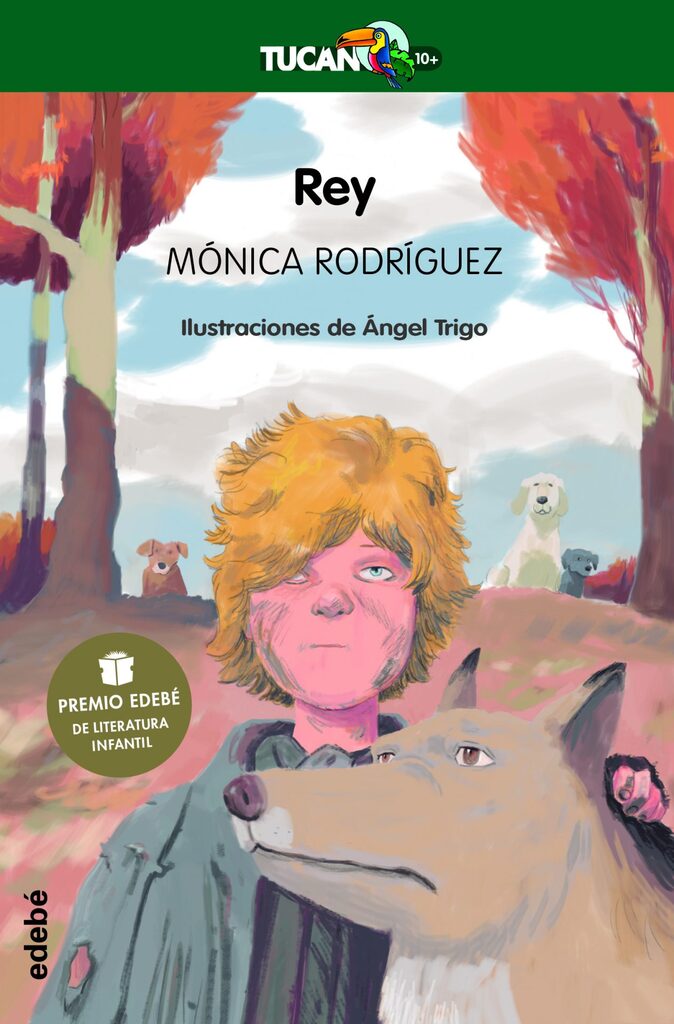 REY (Premio EDEBÉ de Literatura Infantil 2022) REY (Premio EDEBÉ de Literatura Infantil 2022)