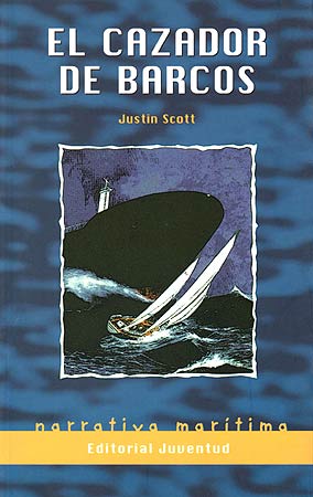 EL CAZADOR DE BARCOS