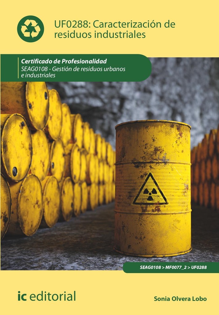 Caracterización de residuos industriales. SEAG0108 - Gestión de residuos urbanos