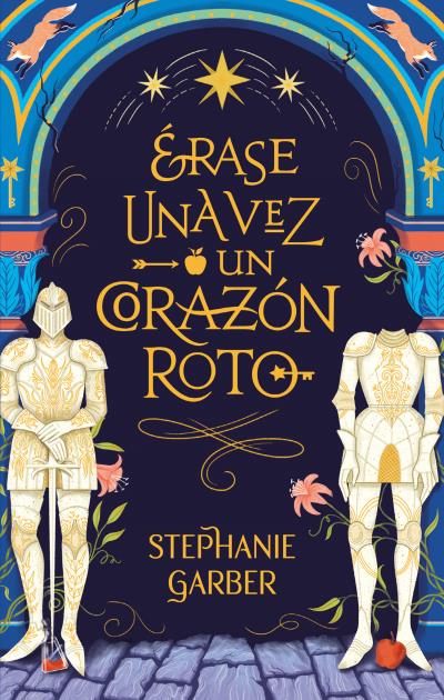 Érase una vez un corazón roto Érase una vez un corazón roto