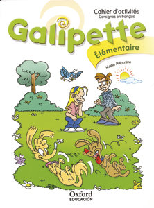 Galipette Élémentaire. Cahier d'activités Édition 2010