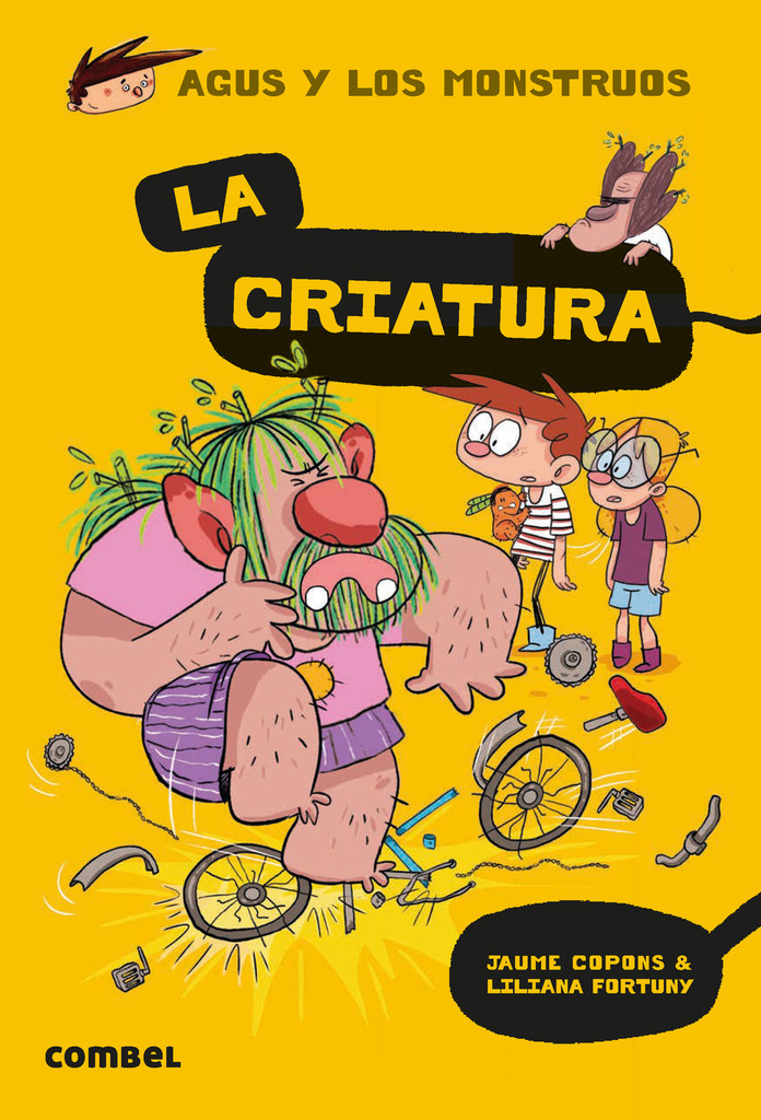 Agus y los monstruos 18. La Criatura