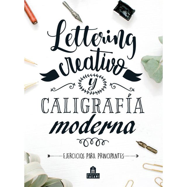 LETTERING CREATIVO Y CALIGRAFIA MODERNA:EJERCICIOS