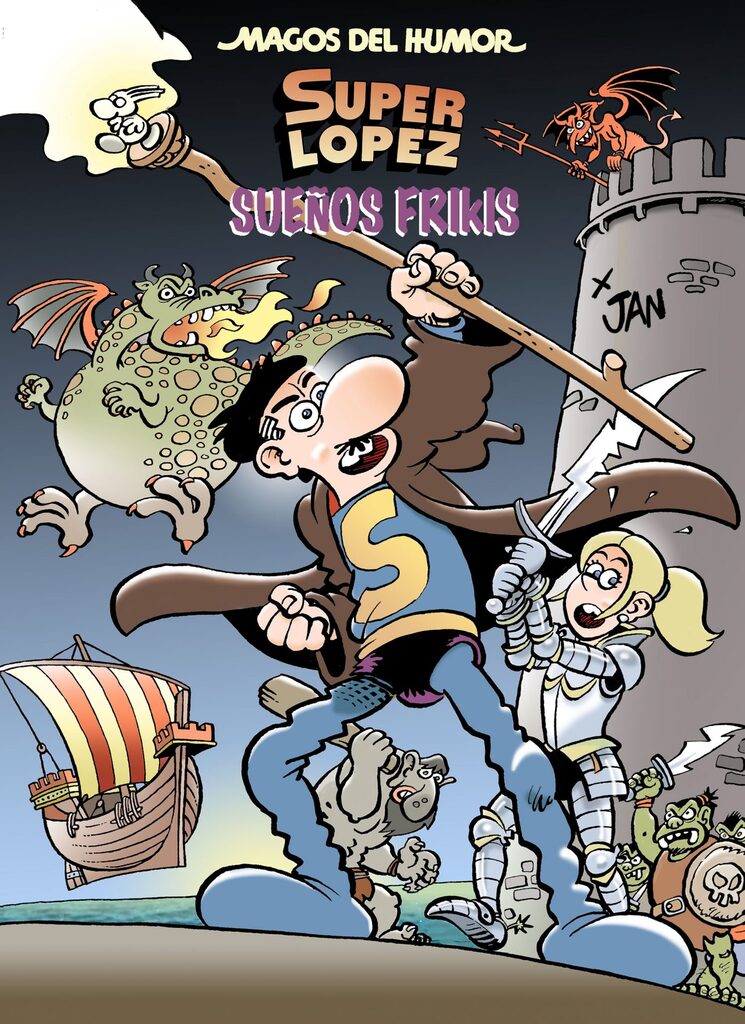 Superlópez. Sueños frikis (Magos del Humor 213)