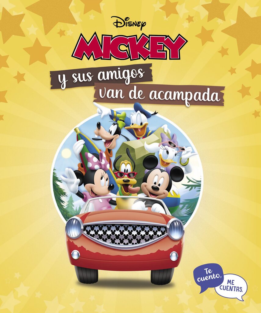Mickey y sus amigos van de acampada. Te cuento, me cuentas (Te cuento, me cuenta