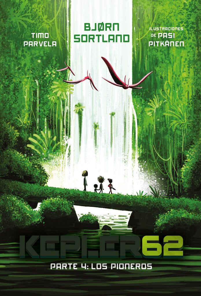 Kepler62. Parte 4: Los pioneros