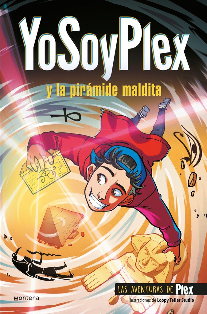 YoSoyPlex en la pirámide maldita (Las Aventuras de Plex 1)