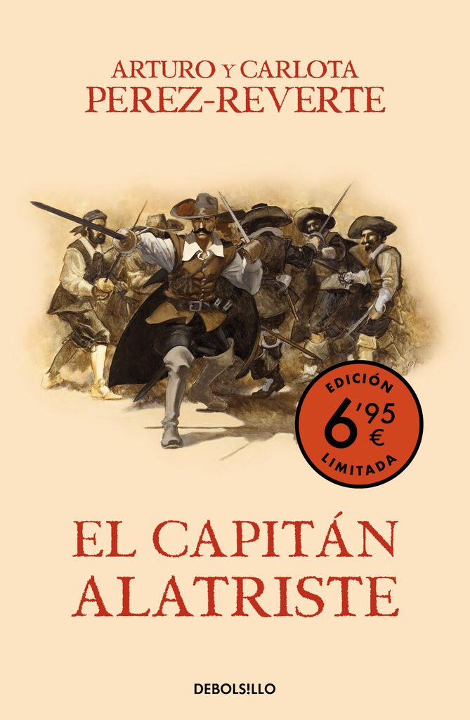 El capitán Alatriste (campaña verano -edición limitada a precio especial) (Las a El capitán Alatriste (campaña verano -edición limitada a precio especial) (Las a