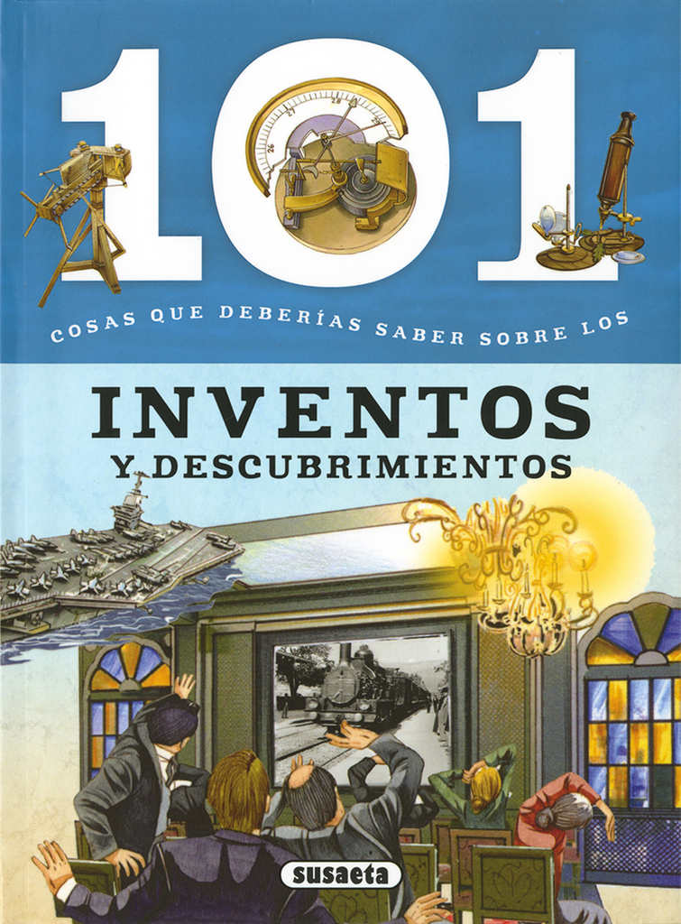 Inventos y descubrimientos Inventos y descubrimientos
