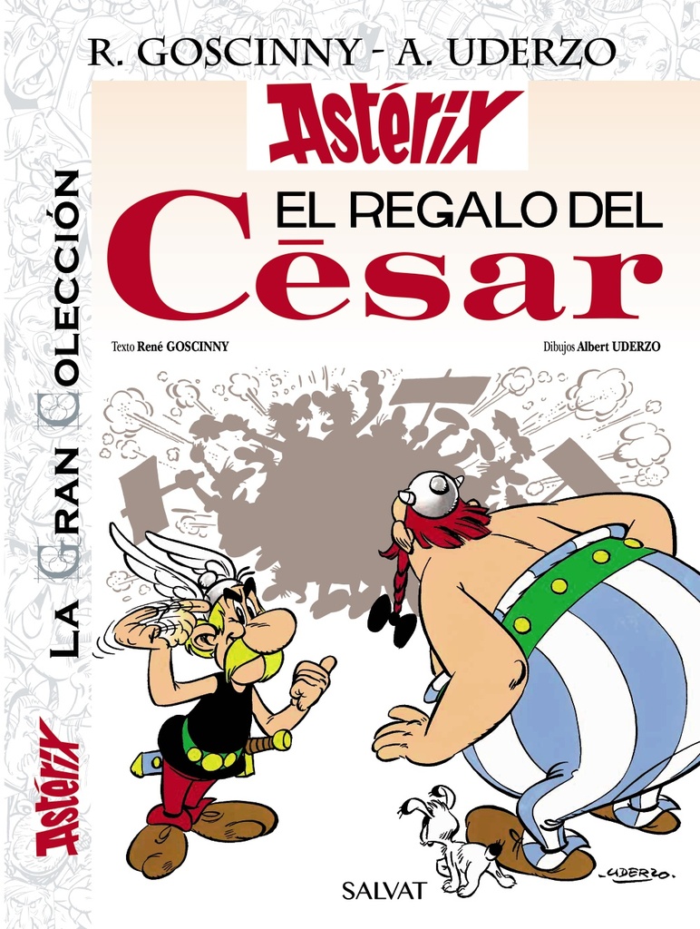 Astérix. El regalo del César. La Gran Colección