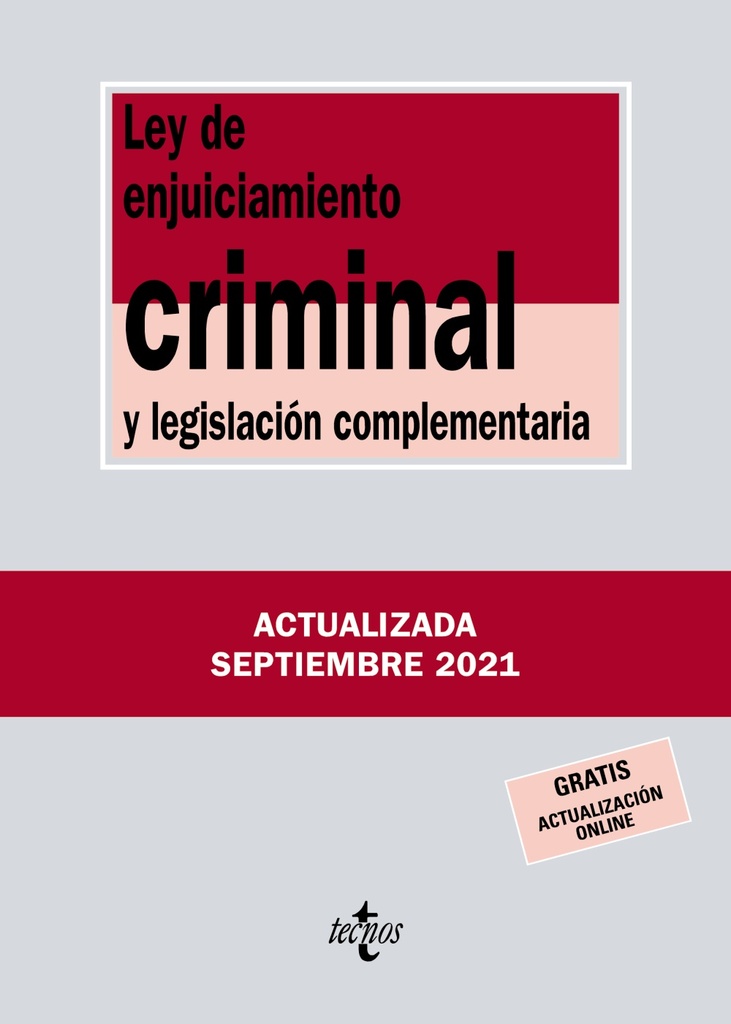 Ley de Enjuiciamiento Criminal y legislación complementaria