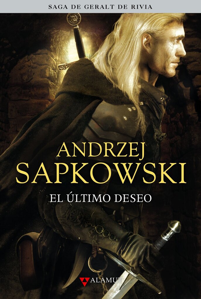 El último deseo (Saga De Geralt Rivia 1)