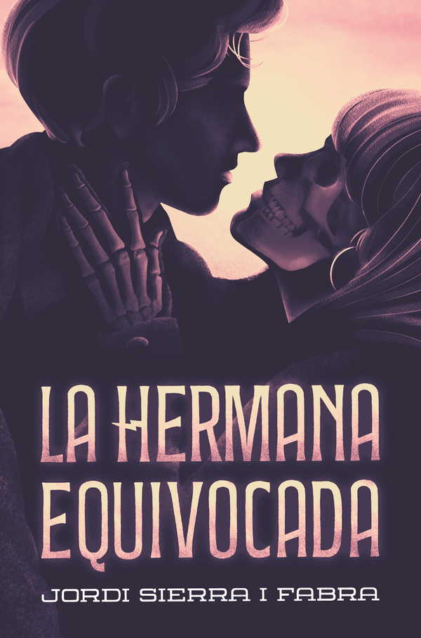 La hermana equivocada La hermana equivocada