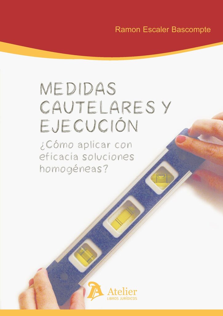 Medidas cautelares y ejecución