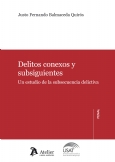 Delitos conexos y subsiguientes.