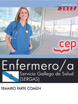 Enfermero/a. Servicio Gallego de Salud (SERGAS). Temario parte común