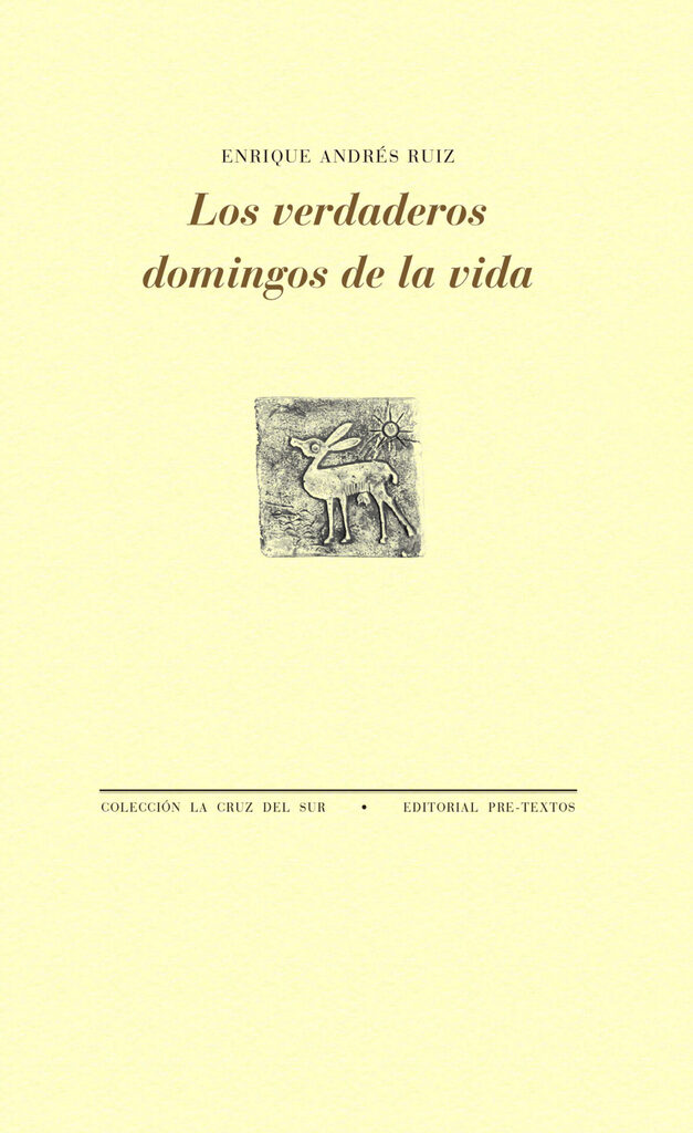 Los verdaderos domingos de la vida Los verdaderos domingos de la vida
