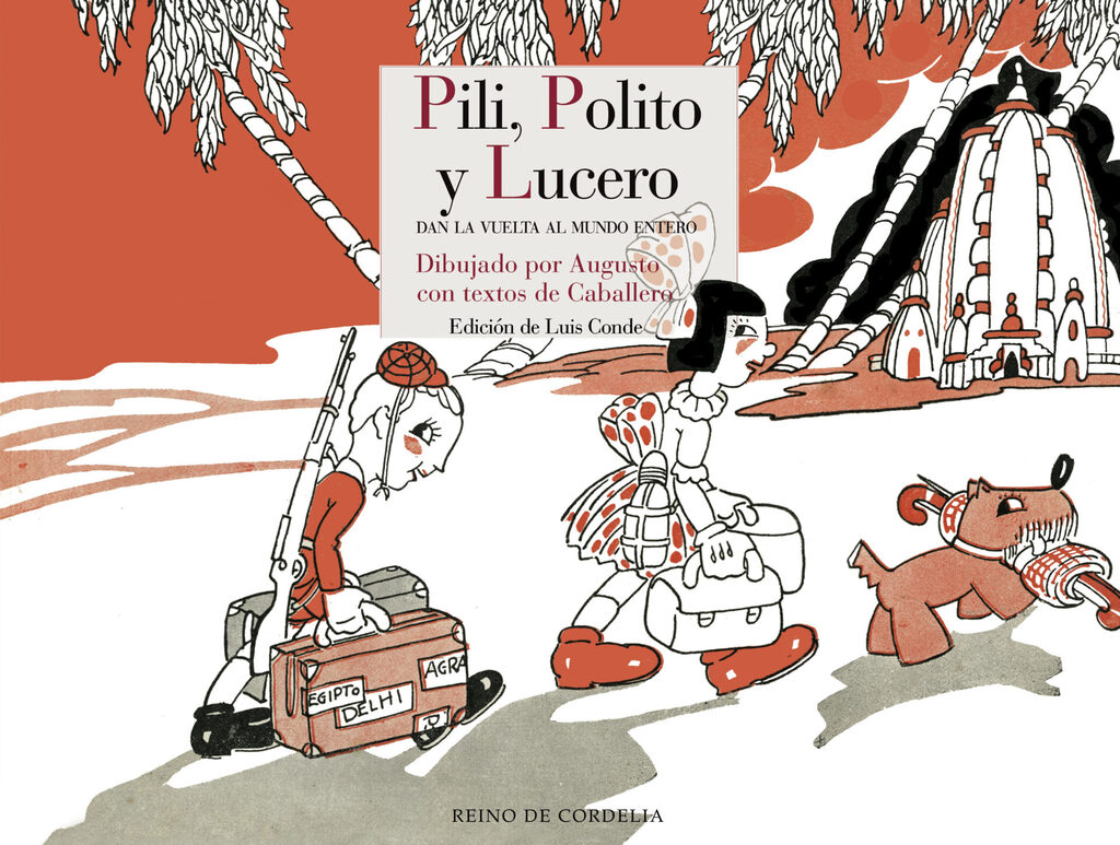 Pili, Polito y Lucero dan la vueltas al mundo entero
