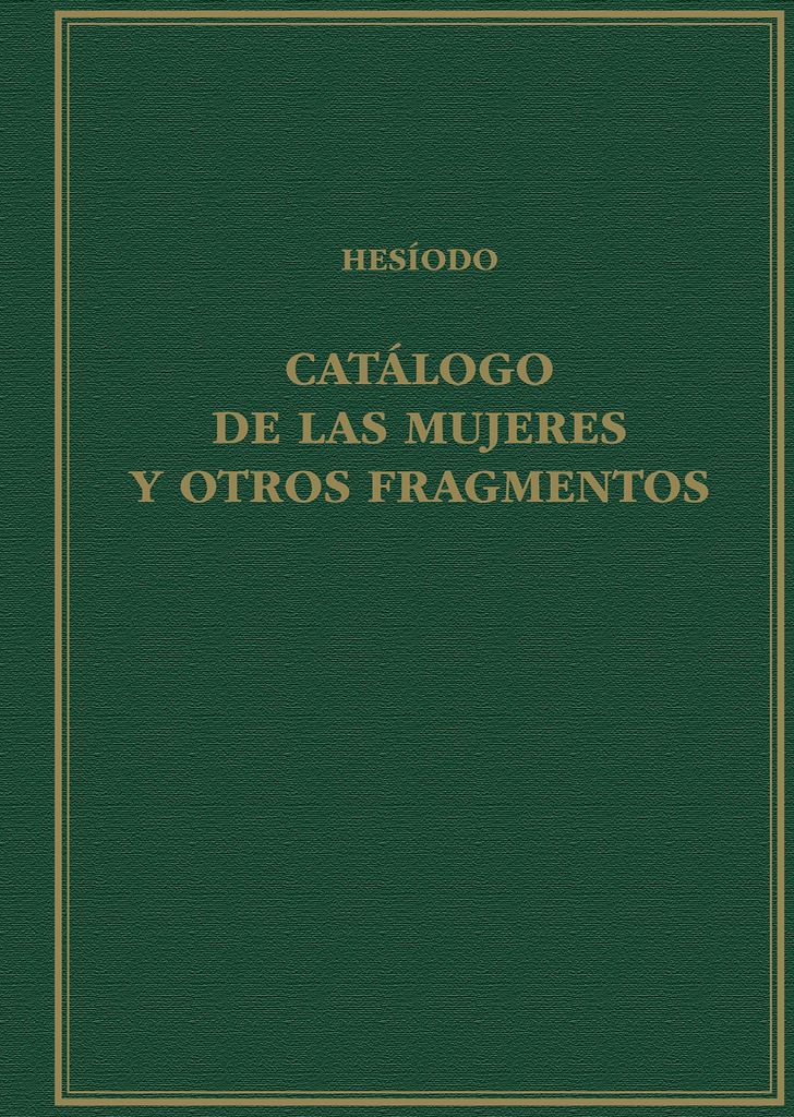 Catálogo de las mujeres y otros fragmentos