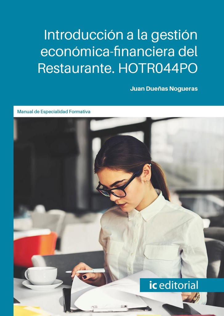 Introducción a la gestión económica-financiera del Restaurante. HOTR044PO