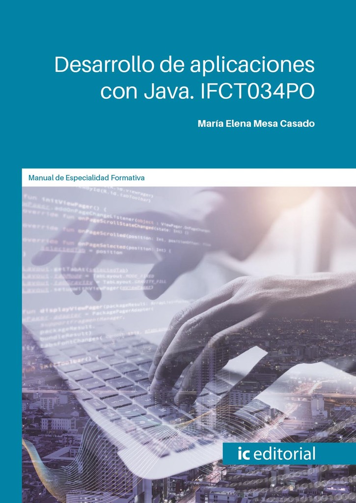 Desarrollo de aplicaciones con Java. IFCT034PO