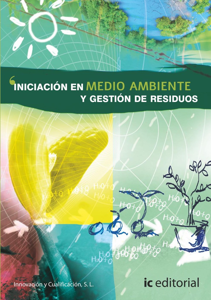 Iniciación en medio ambiente y gestión de residuos