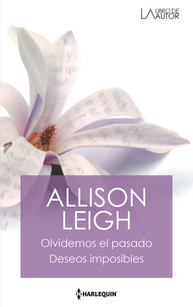 Olvidemos el pasado; Deseos imposibles