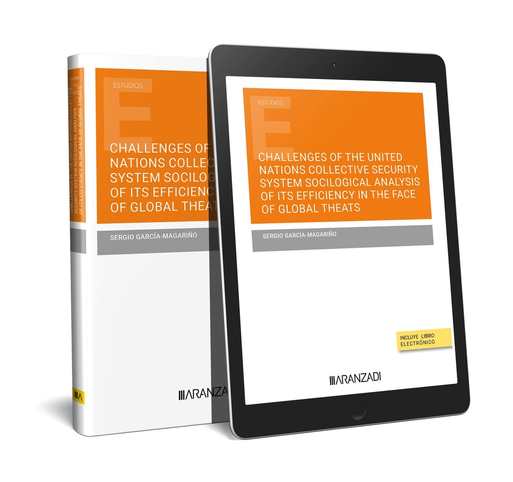The United Nations and collective security in the face of global threats: from Ukraine and Russia to Iran, Syria and Afghanistan (Papel + e-book)