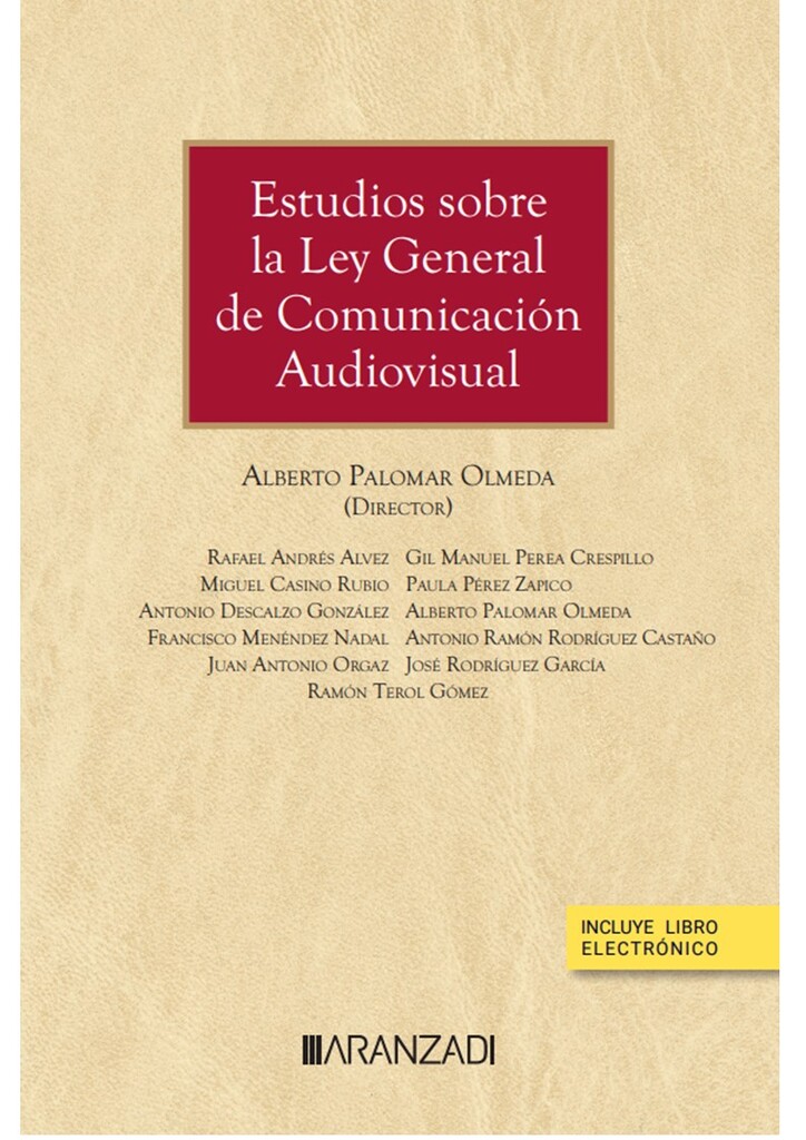 Estudios sobre la ley general de comunicación audiovisual (Papel + e-book) Estudios sobre la ley general de comunicación audiovisual (Papel + e-book)