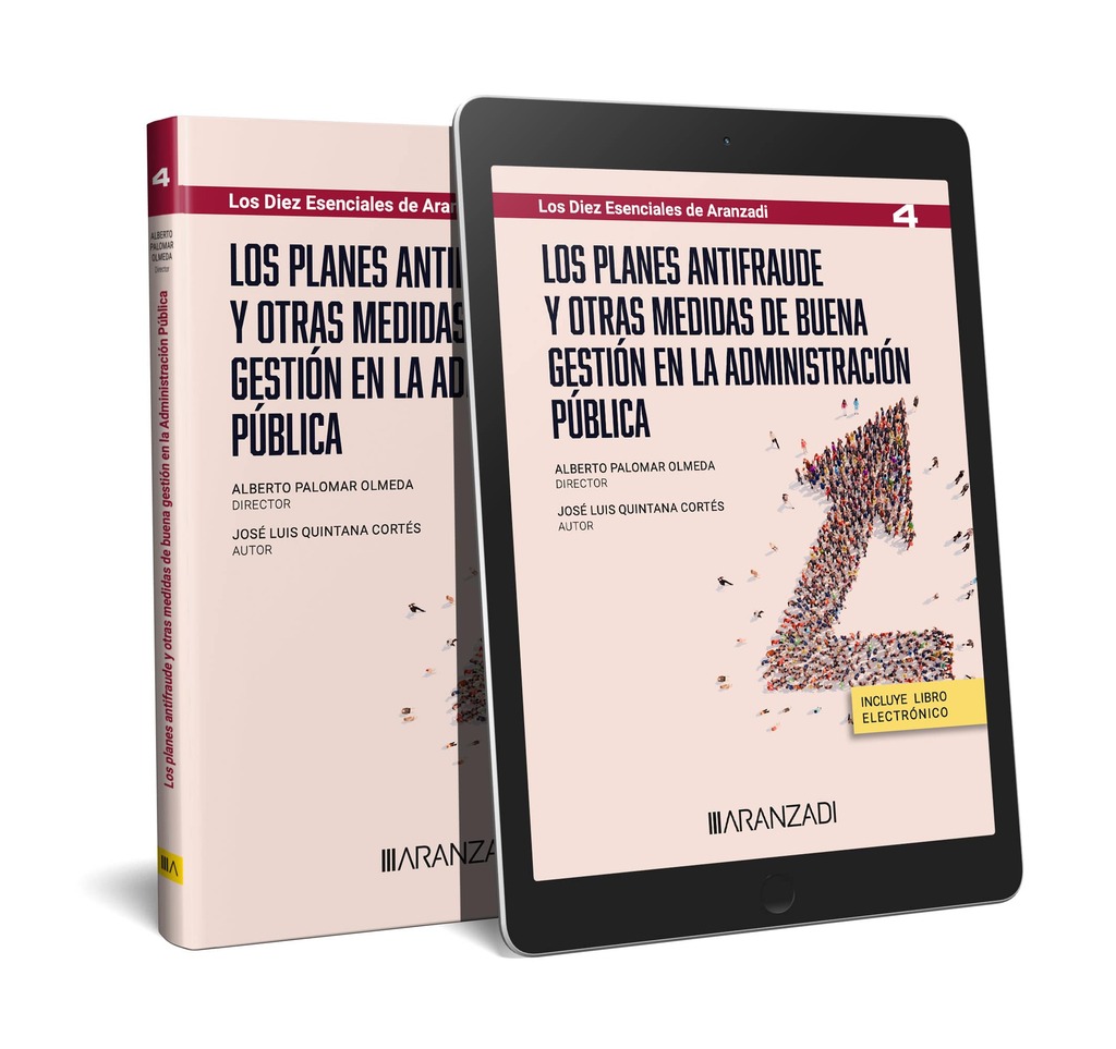 Los planes antifraude y otras medidas de buena gestión en la Administración Pública (Papel + e-book)