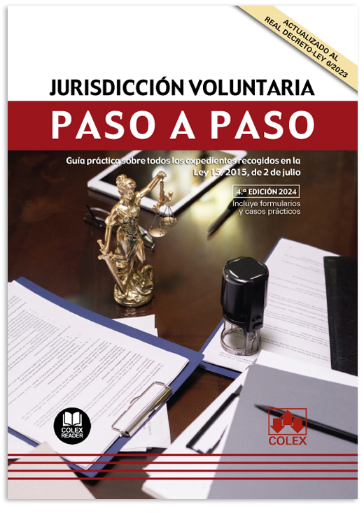 Jurisdicción voluntaria. Paso a paso