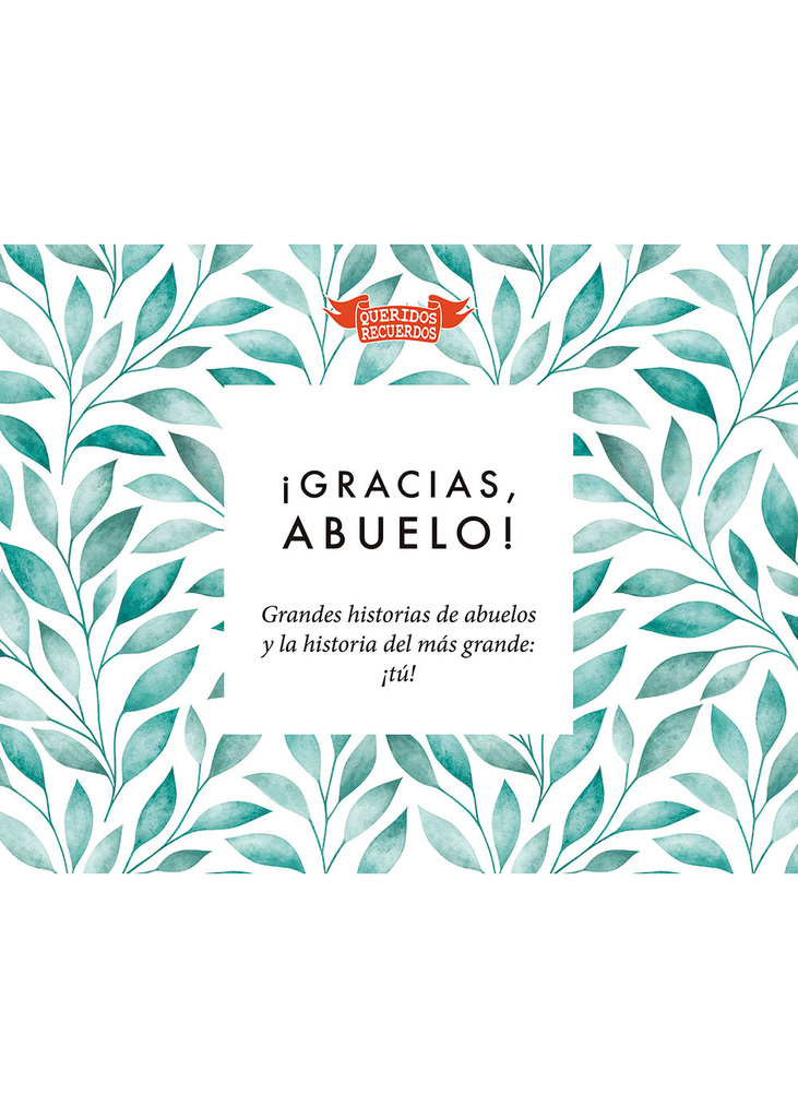 ¡Gracias, abuelo!