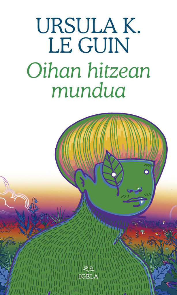 Oihan hitzean mundua
