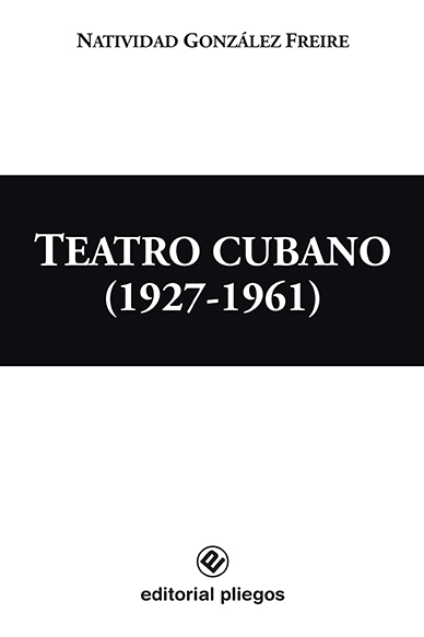 Teatro Cubano (1927-1961) Teatro Cubano (1927-1961)