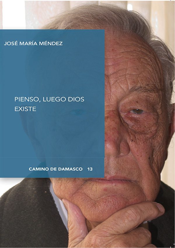 PIENSO LUEGO DIOS EXISTE