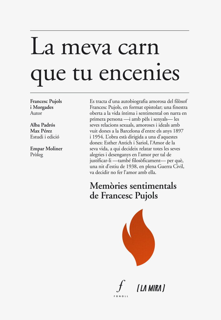 La meva carn que tu encenies