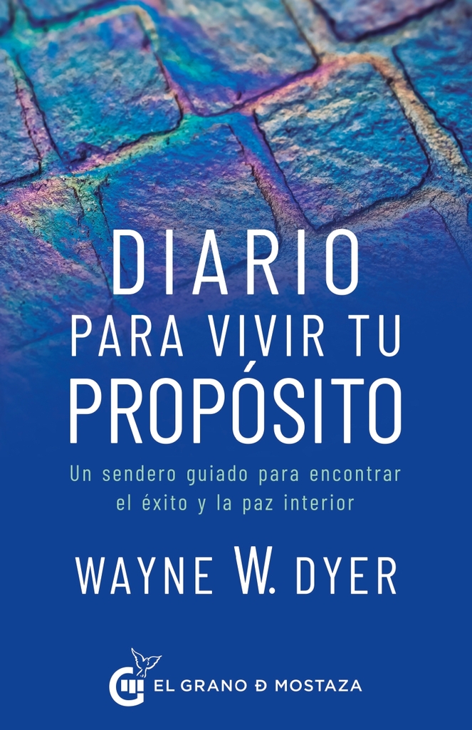 Diario para vivir tu propósito