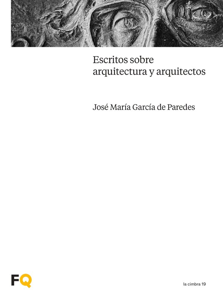 Escritos sobre arquitectura y arquitectos