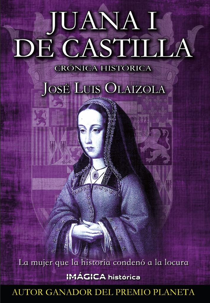 Juana I de Castilla Juana I de Castilla