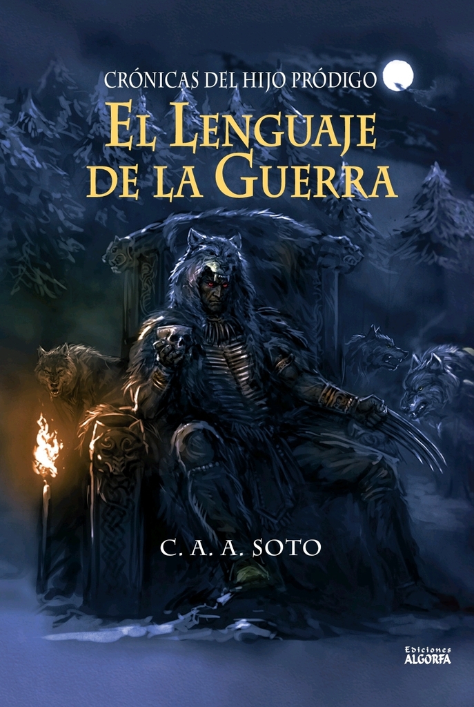 Crónicas del Hijo Pródigo: el lenguaje de la guerra