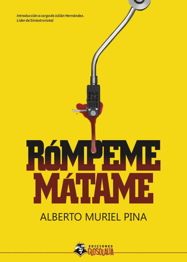 Rómpeme, Mátame