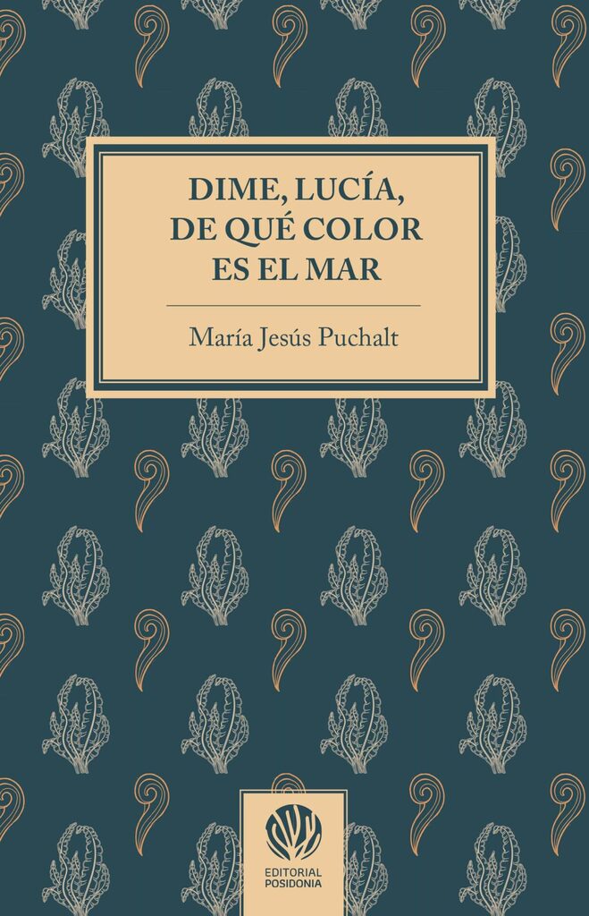 Dime, Lucía, de qué color es el mar
