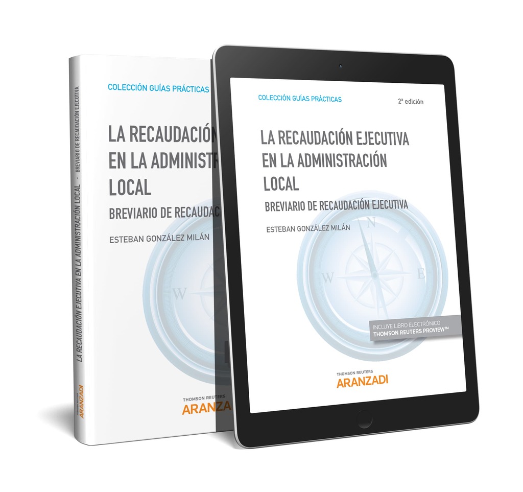 La recaudación ejecutiva en la Administración Local (Papel + e-book)