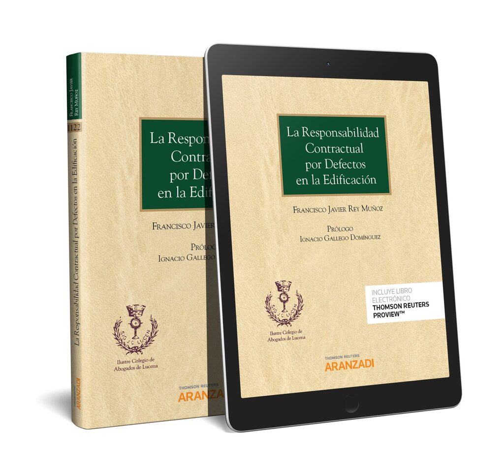 La responsabilidad contractual por defectos en la edificación (Papel + e-book)