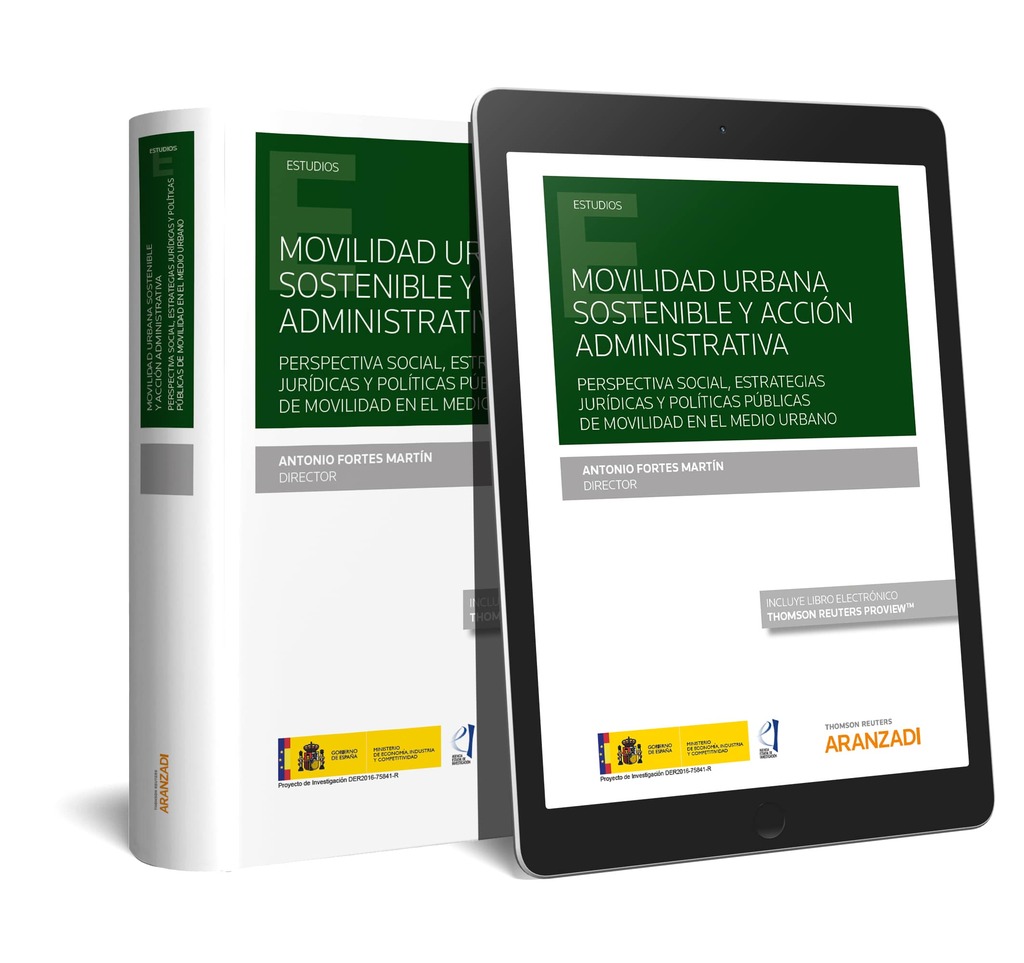 Movilidad urbana sostenible y acción administrativa (Papel + e-book)