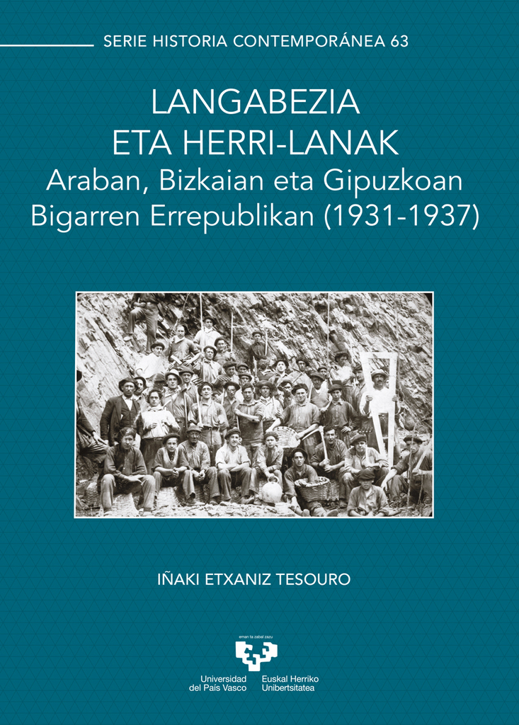 Langabezia eta herri-lanak. Araban, Bizkaian eta Gipuzkoan Bigarren Errepublikan (1931-1937)