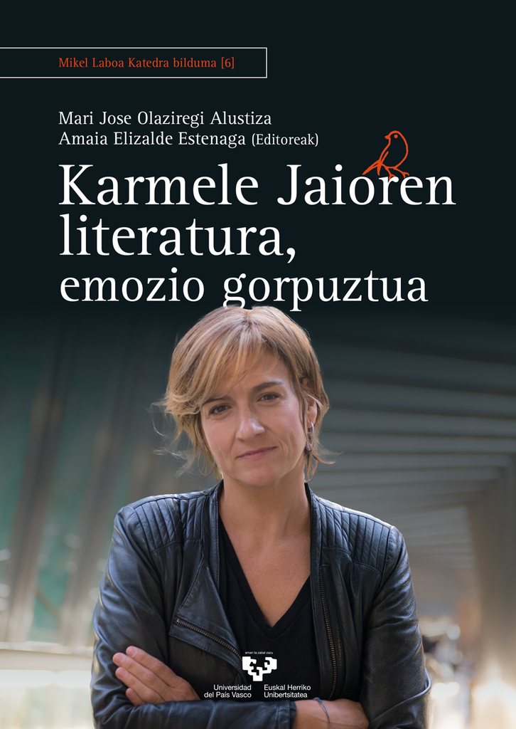 Karmele Jaioren literatura, emozio gorpuztua