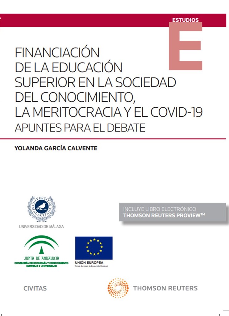 Financiación de la educación superior en la sociedad del conocimiento, la meritocracia y el COVID-19 (Papel + e-book)