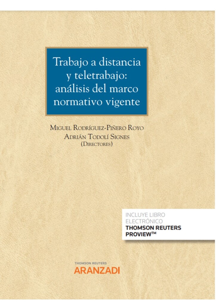 Trabajo a Distancia y Teletrabajo: análisis del marco normativo vigente (Papel + e-book)